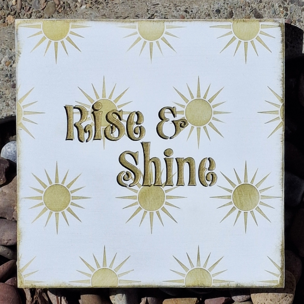 Rise and Shine Painted Inspirational Sign Metallic Sunburst Boho Shelf Leaner